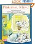 Pinkerton, Behave!