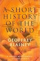 A Short History of the World