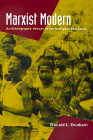 Marxist Modern: An Ethnographic History of the Ethiopian Revolution under Marxism in The Books Store