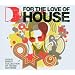 For the Love of House 2006
