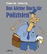 Das kleine Buch f�r Polizisten