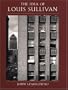 The Idea of Louis Sullivan