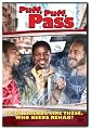 Puff, Puff, Pass