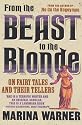 From The Beast To The Blonde: On Fairy Tales and Their Tellers