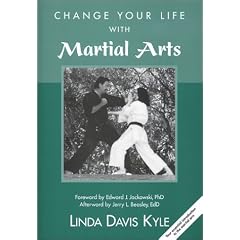 Change Your Life With Martial Arts