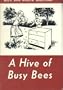 Don And Joyce Discover a Hive Of Busy Bees