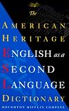 Dic American Heritage English As a Second Language Dictionary