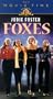 Foxes [VHS]