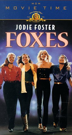 Foxes [VHS]