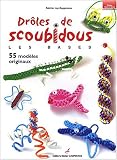 Drôles de scoubidous