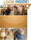 Holistic Animal Handbook: A Guidebook to Nutrition, Health and Communication