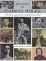 Memories of Thomas Wolfe: A Pictorial Companion to Look Homeward, Angel
