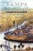 Tampa Before the Civil War (Tampa Bay History Center Reference Library Series, No. 8) by Canter Brown ISBN 1879852640