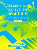 Essential Skills in Maths - Answer Book 1 (Essential Numeracy)