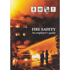 Fire Safety: An Employer's Guide (HSE books)