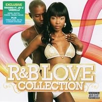 The R&B Love Collection 2007
