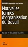 Nouvelles formes d organisation du travail