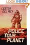 Police Your Planet