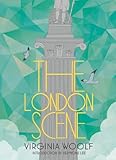 The London scene : six essays on London life