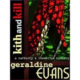 Kith and Kill (Fifteenth in the critically-acclaimed Rafferty and Llewellyn mystery series)