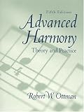 Advanced Harmony: Theory and Practice with CD Package (5th Edition)