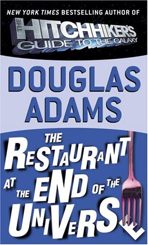 The Restaurant at the End of the Universe (Hitchhiker