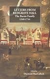 Letters from Redgrave Hall : the Bacon family, 1340-1744
