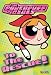 Search : Powerpuff Girls: To the Rescue! (Powerpuff Girls)