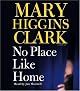 No Place Like Home: A Novel