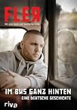 Im Bus ganz hinten: Eine deutsche Geschichte - Fler, Julia Kautz, Sascha Wernicke