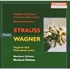 Strauss: Ariadne auf Naxos; Duett-Concertino; Wagner: Siegfried Idyll; Wesendonk Lieder