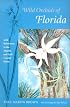 Wild Orchids of Florida: with References to the Atlantic and Gulf Coastal Plains