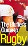 The Bluffer's Guide to Rugby, Revised: The Bluffer's Guide Series (Bluffer's Guides - Oval Books)