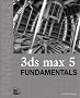 3ds max 5 Fundamentals