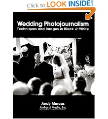 Wedding Photojournalism: Techniques and Images in Black & White