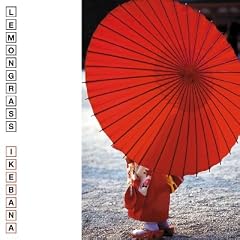 Lemongrass - Ikebana [2005]