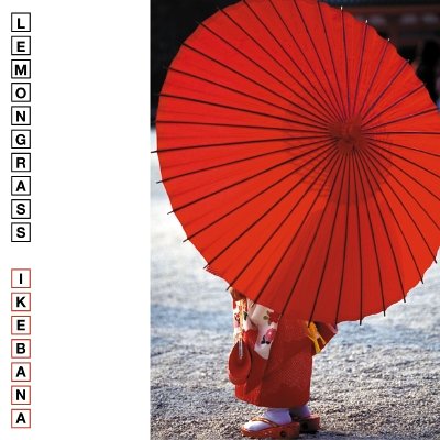 Lemongrass - Ikebana - Zortam Music