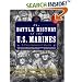 The Battle History of the U.S. Marines: A Fellowship of Valor