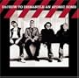 How To Dismantle An Atomic Bomb (Deluxe)