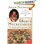 God's Secretaries : The Making of the King James Bible (P.S.)