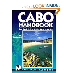 Moon Handbooks: Cabo - La Paz to Cabo San Lucas