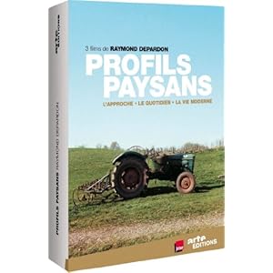 Trilogie Profils paysans : l'approche ; le quotidi