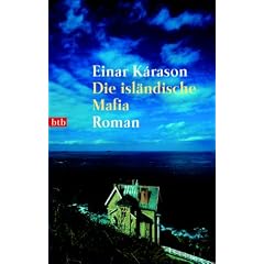 Die isl�ndische Mafia: Roman