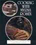Cooking with Myrna Rosen (Revised and Updated by Myrna Rosen & Lesley Loon)
