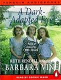 Review Penguin Audiobooks  / A Dark-adapted Eye (Penguin Audiobooks)
