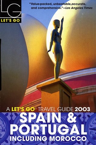 City Travel Guides Discounted  Books : Let's Go Spain & Portugal 2003: Including Morocco
