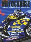 Motocourse: The World's Leading Grand Prix and Superbike Annual (Motocourse)