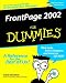 Microsoft FrontPage 2002 for Dummies (With CD-ROM)