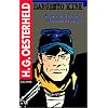 Sargento Kirk. Muerte en el desierto. Hermano de sangre (Serie Oesterheld) (Spanish Edition)