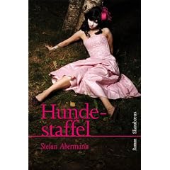 Hundestaffel. Roman
